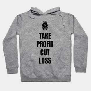 Take Profit Cut Loss (Light) Hoodie